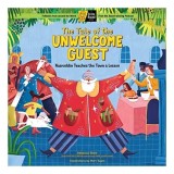 The Tale of the Unwelcome Guest