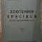Zootehnie speciala, curs pentru scolile tehnice veterinare, anul III// 1950