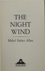 THE NIGHT WIND by MABEL ESTHER ALLAN , 1982