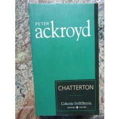 CHATTERTON-PETER ACKROYD