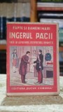 Ingerul pacii. Viata lui Alfred Nobel, descoperitorul dinamitei (1940) - Raul Dolfineanu