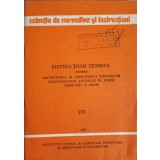 INSTRUCTIUNI TEHNICE PENTRU PROIECTAREA SI EXECUTAREA TIRANTILOR PRETENSIONATI ANCORATI IN TEREN, INDICATIV-242264