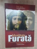 Identitate furată. Misterele unui cod și conspirația mileniului - Peter Jones