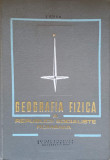 GEOGRAFIA FIZICA A REPUBLICII SOCIALISTE ROMANIA-I. SIRCU