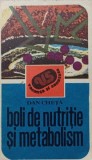 BOLI DE NUTRITIE SI METABOLISM-DAN CHETA-355569