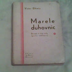 Marele duhovnic-drama in trei acte-Victor Eftimiu