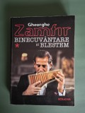 Binecuvantare si Blestem - Gheorghe Zamfir, cu autograf pentru Corneliu Vadim Tudor / R1S