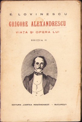 C3799 Grigore Alexandrescu, Viața și opera lui de Eugen Lovinescu, 1925 foto