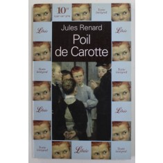 POIL DE CAROTTE par JULES RENARD , 1995