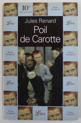 POIL DE CAROTTE par JULES RENARD , 1995 foto