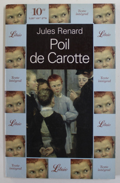 POIL DE CAROTTE par JULES RENARD , 1995