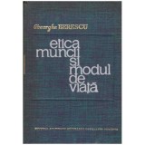 Gheorghe Berescu - Etica muncii si modul de viata - 126368
