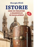 Istorie. Ghid de pregatire a examenului de bacalaureat fara profesor