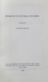 BALKAN CULTURAL STUDIES by STAVRO SKENDI , 1980