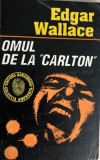 Omul de la Carlton Edgar Wallace