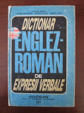Ileana Galea - Dictionar Englez-Roman de expresii verbale (1991, ed. cartonata)