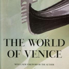 The World of Venice: Revised Edition