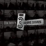 The Better Life - Vinyl | 3 Doors Down