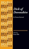 Dick of Devonshire: .