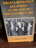 Israeli-Romanian relations of the end of the Ceausescu Era - Yosef Govrin