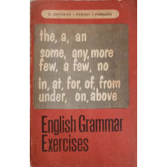 ENGLISH GRAMMAR EXERCISES-DUMITRU CHITORAN, IRINA PANOVF, IOANA POENARU