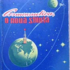 COSMONAUTICA, O NOUA STIINTA-DUMITRU ANDREESCU