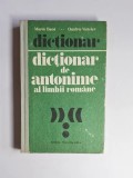 Dicționar de antonime al limbii rom&acirc;ne &ndash; Aut. Marin Bucă; Onufrie Vințeler, Ed. Enciclopedică, 1990
