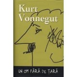 UN OM FARA DE TARA - KURT VONNEGUT