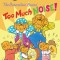 The Berenstain Bears Too Much Noise!