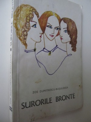 Surorile Bronte - Zoe Dumitrescu Busulenca foto