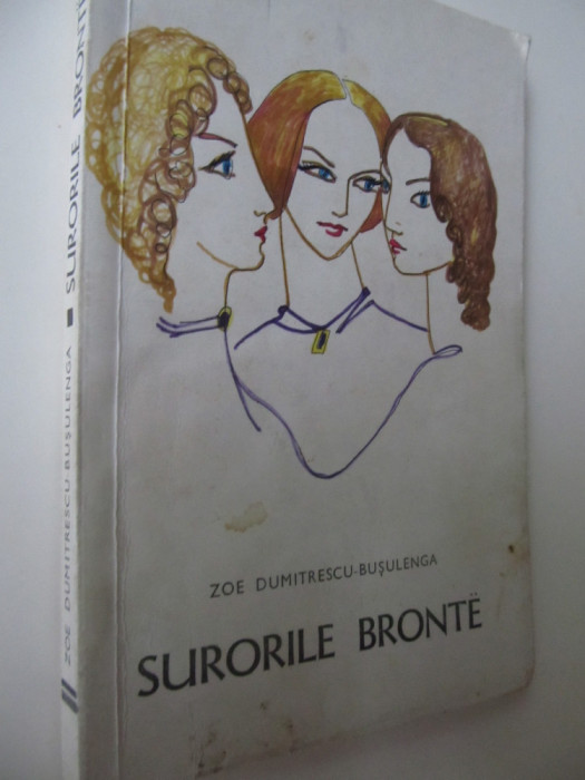 Surorile Bronte - Zoe Dumitrescu Busulenca