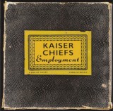 Kaiser Chiefs - Employment CD Album Muzica B-Unique Records Polydor