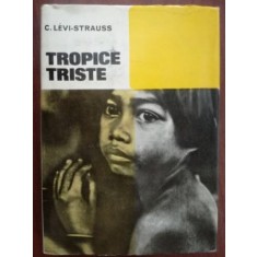 Tropice triste- C.Levi-Strauss
