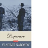 Disperare (editia 2019) - Vladimir Nabokov