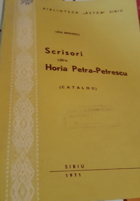 SCRISORI CATRE HORIA PETRA -PETRESCU T