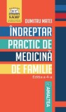 Indreptar practic de medicina de familie. Editia 4 - Amaltea