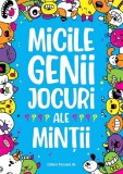 Cumpara ieftin Micile Genii. Jocuri Ale Mintii, Gareth Moore - Editura Paralela 45