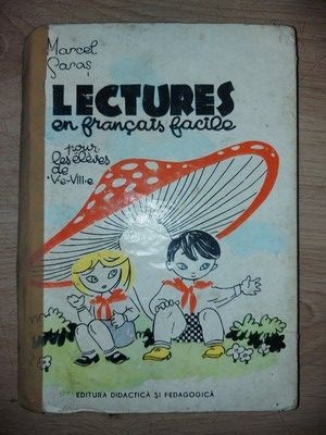 Lectures en francais facile pour eleves de Ve - VIIe - Marcel Saras