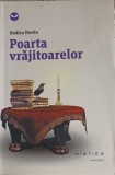 Poarta Vrajitoarelor - Rodica Bretin, Nemira, 2015, Mistica, Psihologie, Carte, Romana, Paperback, 157 pagini