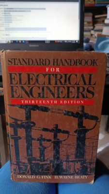 Standard Handbook for Electrical Engineers (Thirteenth Edition) - Donald G.Fink , H.Wayne Beaty foto