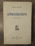 APPROXIMATIONS-CHARLES DU BOS