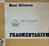 Fragmentarium - 1973 - Matei Calinescu (AS247)