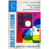 Rodica Trandafir - Introducere in teoria probabilitatilor - 105434