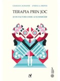Cumpara ieftin Terapia prin joc. 20 de factori cheie ai schimbarii/Charles E. Schaefer, Athena A. Drewes