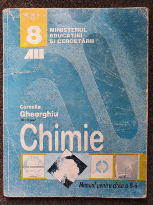 CHIMIE MANUAL PENTRU CLASA A 8-A - Gheorghiu foto