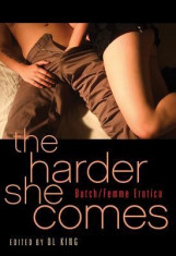 The Harder She Comes: Butch/Femme Erotica foto