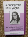 AUTOBIOGRAFIA UNUI YOGHIN-PARAMAHANSA YOGANANDA