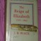 J. B. Black The Reign of Elisabeth 1558-1603 Oxford U. Press.