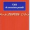 Ghid De Cercetare Penala - Mirel Dumitru