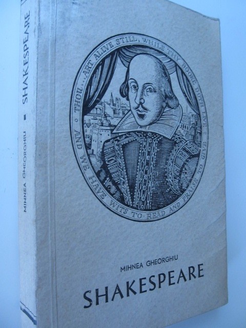 Scene din viata lui Shakespeare - Mihnea Gheorghiu
